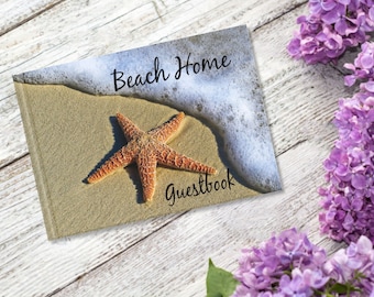 Beach Vacation Home Guestbook - Choose Paperback or Hard Cover for Guests to Sign, Vacation, Motel, AirBnB, VRBO, Bed and Breakfast