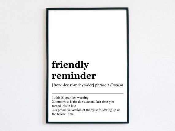 Funny Home Office Art, Friendly Reminder Definition Print, Funny  Definition, Home Decor, Home Office Poster,office Wall Art,digital Download  