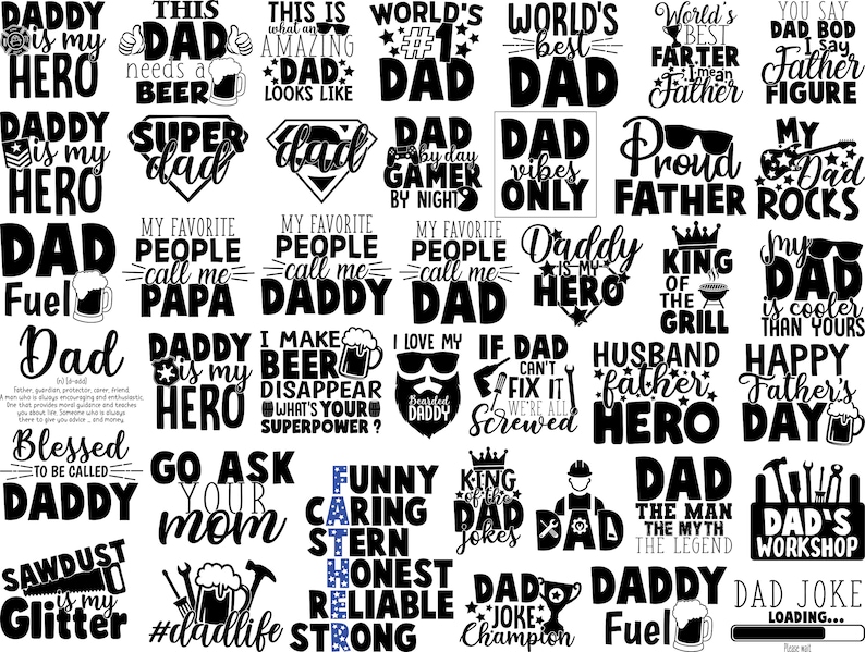Peut inclure: Designs graphiques en noir et blanc avec diff&eacute;rentes phrases sur les papas. Certaines des phrases incluent "Papa est mon h&eacute;ros", "Meilleur papa du monde", "Champion des blagues de papa" et "Mon papa est plus cool que le tien".