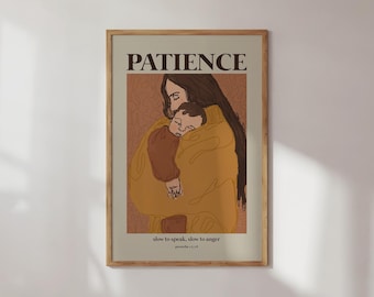 PATIENCE PROVERBS  | Digital Download | Modern Christian Print | Motherhood |Christian Aesthetic Art Print | Christian Quote Art Print