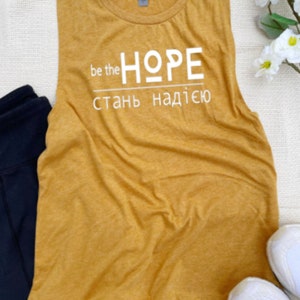 Be the Hope for Ukraine Muscle Tank