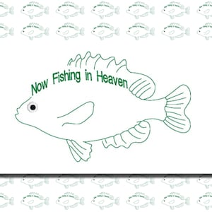 Fishing in Heaven Embroidery Design, Father&#39;s Day, Father Memory, Digitized Embroidery Design