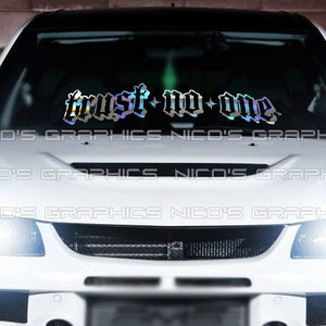 Trust No One Windshield Banner Decal Sticker Front/back Window JDM Euro Domestic Import KDM Fits Car Truck SUV