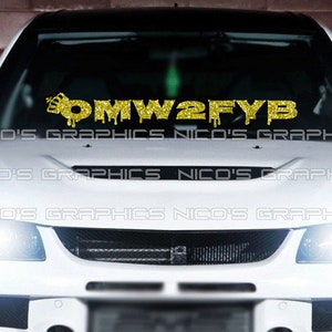 OMW2FYB Windshield Graphic Decal Car Sticker Banner JDM Vinyl Truck Euro KDM