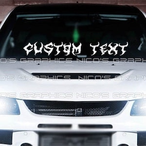 Custom Text Windshield Graphic Decal Car Sticker Banner JDM Vinyl Euro KDM USDM Style Ar