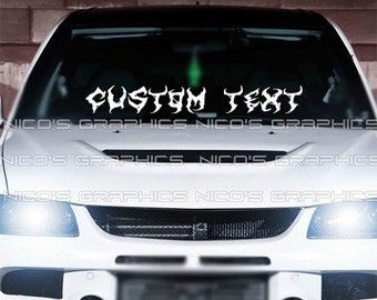 Custom Text Windshield Graphic Decal Car Sticker Banner JDM Vinyl Euro KDM USDM Style Ar