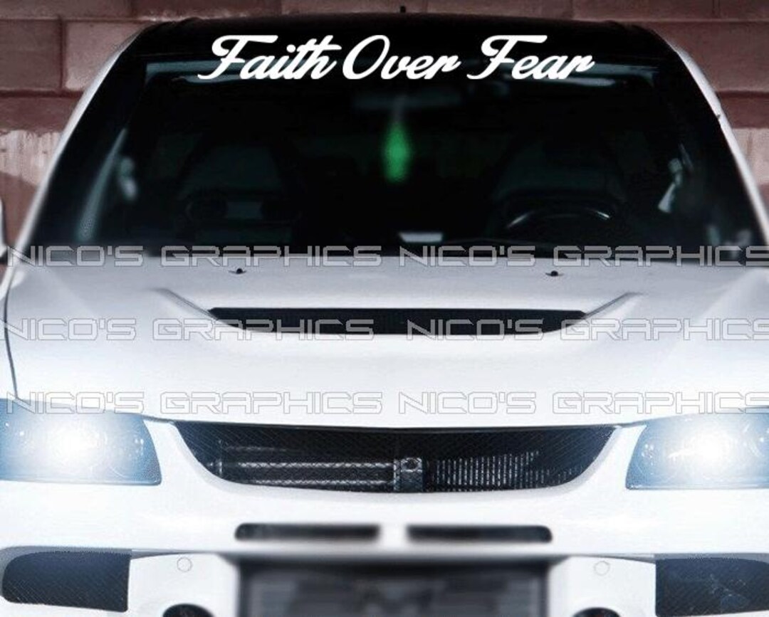 Faith Over Fear Windshield Decal: Religious Car Truck or SUV Sticker ...