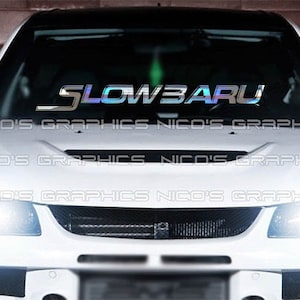 Slowbaru Handwritten Windshield Graphic Decal Car Sticker Banner JDM Vinyl KDM Euro USDM