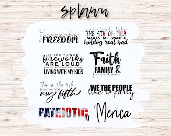 4th of July quotes .PNG & .SVG, tshirt designs for DIY, Cricut, Silhouette, Diy crafts, 4th of july shirt design, printable 4th of july art