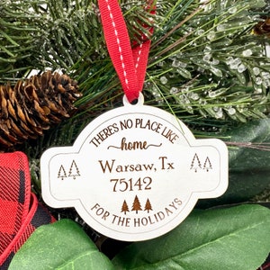 Zip code ornament| Home ornament | Christmas ornament | Personalized | New home gift | Realtor gift | No Place Like Home For the Holidays