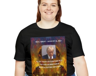 Trump "Mug Shot" T-Shirt by Trumpster.net • MAGA Lightweight T Shirt • Deplorable Soft Clingy • TEE Party Shirt • Trump 2024
