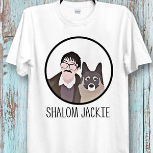 Shalom Freitag Abend Abendessen T-Shirt Jackie Jim Bell Super Cool Ideal Tee Top für Damen und Herren