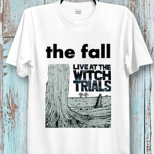 The Fall  T-Shirt Live At The Witch Trials Rock  Cool Ideal Tee Top for Ladies and Gentlemen