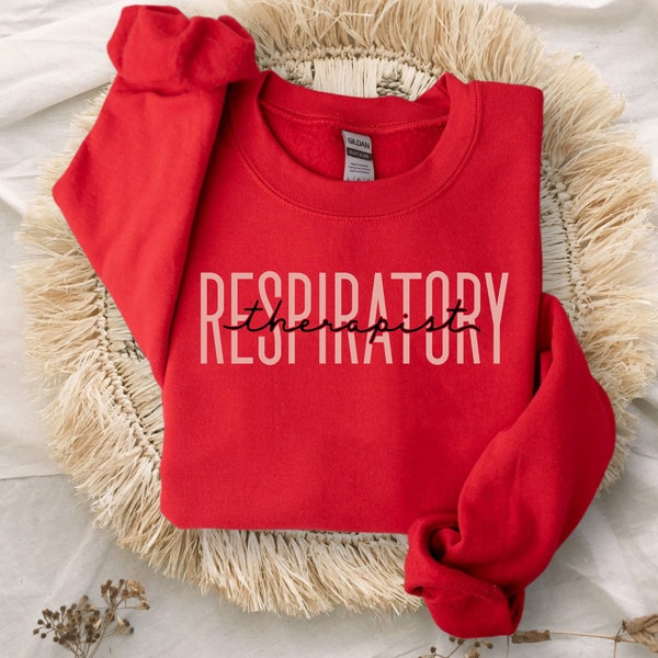 Respiratory Therapist Sweatshirt | Respiratory Therapist Hoodie | Therapy Shirt | Occupational Therapy | Respiratory Therapy