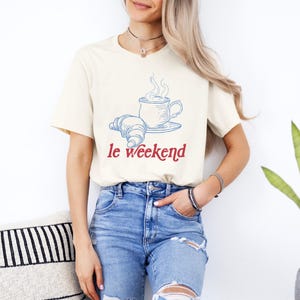 Weekend Shirt, Coffee Tshirt, Croissant Shirt, French T Shirt, Weekending T-Shirt, Retro Graphic Tee, Vintage Aesthetic, Le Weekend, Women
