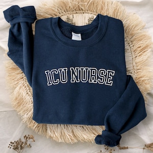 ICU Nurse Sweatshirt, Gifts for Intensive Care Unit Nurse, Unisex Crewneck Trendy ICU Sweater, Nursing School Gift, For Work ICU Nurse Shirt
