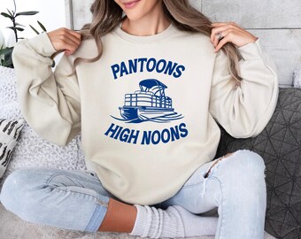 Pontoons and High Noons Sweatshirt, Summer Lake Bachelorette Party Hoodie, Pontoon Boat Sweatshirt, Girls Trip Lake Drinking Hoodie