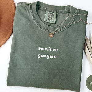 Comfort Colors® Sensitive Gangsta Shirt, Amaya Papaya Quote Shirt, Meme Tee, Mom Gift, Funny Quote, Love Island Shirt, Huda Shirt, Mommy