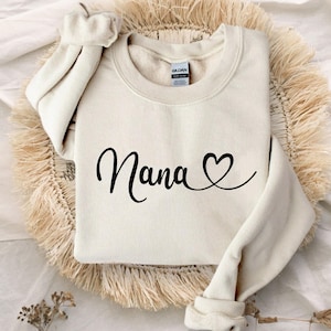 Nana Sweatshirt, Grandma Sweatshirt, Mother&#39;s Day Gift, Gift For Mother, Mama Hoodie,New Grandma Sweatshirt,New Mom Hoodie,Grammy Sweatshirt