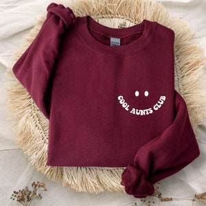 Aunt Sweatshirt, Cool Aunts Club Sweatshirt, Aunt Gift, Aunt Birthday Gift, Sister Gifts, Auntie Sweatshirt, Aunt Sweatshirt, Cool Aunt