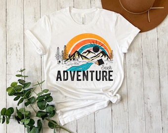 Seek Adventure Shirt,Vacation Shirt,Camping Shirt,Hiking Shirt,Nature Lover Shirt,Adventure Lover Shirt,Wanderlust Shirt,Travel gift