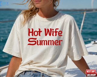 Hot Wife Summer T-Shirt: Funny Newlywed Bachelorette Party Tee  Honeymoon Shirt, Wife Era Shirt, Bridal Shower Tee
