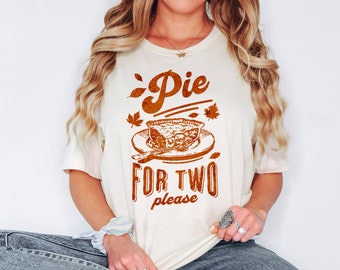 Pie for Two Thanksgiving Pregnancy Announcement Shirt, Thanksgiving Pregnancy Reveal, Fall Baby announcement Shirt, Fall Maternity Shirt