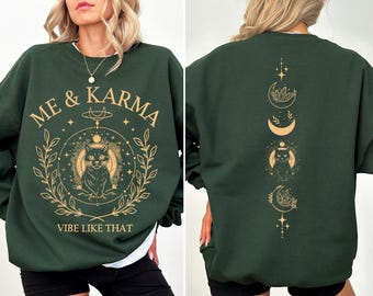 Me And Karma Vibe Like That Sweatshirt Hoodie, Cat Graphic Sweatshirt, Minimalist Cat Hoodie, Women’s Cozy Pullover, Cute Cat Lover Gift