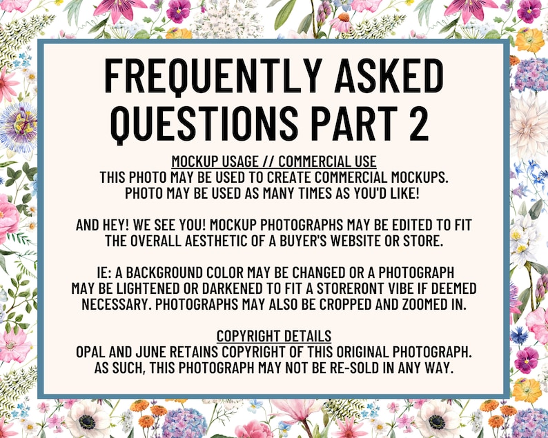 Puede incluir: Imagen digital con borde floral y texto "FREQUENTLY ASKED QUESTIONS PART 2". El texto detalla los derechos de uso comercial, incluida la posibilidad de editar y recortar la imagen. Tambi&eacute;n se incluyen los detalles de los derechos de autor.