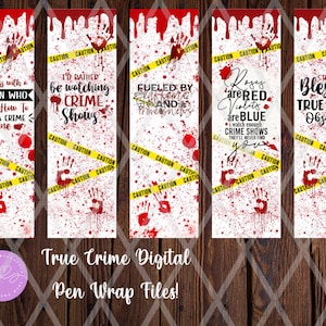 True Crime Pen Wrap Set PNG, Epoxy Pen Wrap, Sublimation Pen wrap, Digital Download, PNG