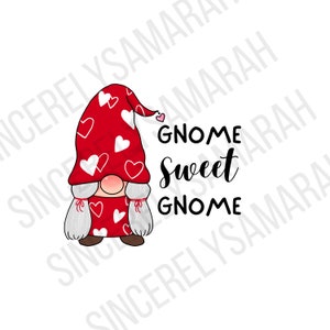 Valentine gnome; gnome sweet gnome; home decor; digital download; valentine heart gnome; png;