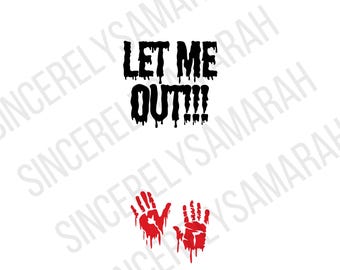 Let Me Out Maternity Halloween Pregnancy Announcement SVG PNG (Digital Download)