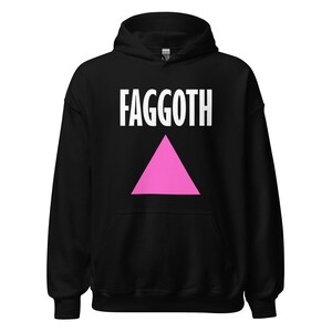 Faggoth Hoodie