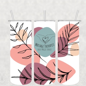 Massage Therapist Have Magic Hands tumbler Wrap