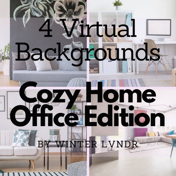 Virtual Backgrounds (Zoom, Microsoft Teams, Skype) - Pack of 4 - Cozy Home Office Edition