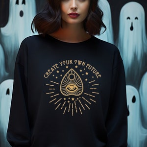 Erstellen Sie Ihre eigene Zukunft Sweatshirt, Witchy Ästhetik, Gothic Kleidung, Ouija Planchette, Ouija Board Sweatshirt, trendige Sweatshirt Frauen