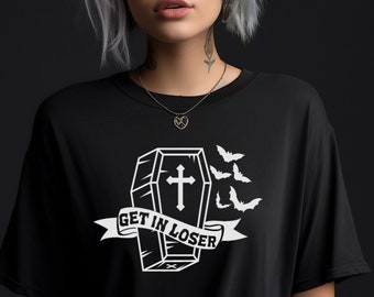 Get In Loser Coffin Shirt: Funny Gothic Halloween Tee