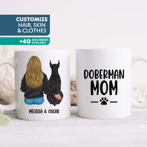 Doberman Mug, Mom Mug, Mothers Day Gift for Dog Lover, Woman and Dog Personalized Coffee Cup
