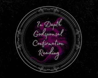 May include: A circular design on a black background with the words "In Depth Godspousal Confirmation Reading" in white script. A purple, stylized design is behind the text, and the text is framed by a decorative silver border.