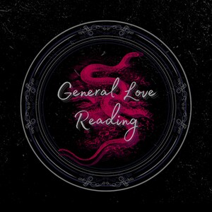 General Love Reading - Love / Relationship Spread - Soul Mate Reading - Soulmate - Soulmates - Tarot Reading - Psychic Reading