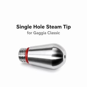 Gaggia Classic Pro/EVO/E24 Mod Single Hole Steam Tip