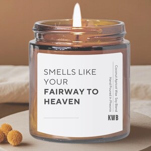 Golf Candle for Golf Lovers - &#39;Smells Like Your Fairway To Heaven&#39; Gift Idea for Golf Coach, Mom or Team, Golf Decor For Him