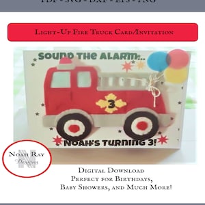 May include: A red fire truck card with the text "SOUND THE ALARM..." and "NOAH'S TURNING 3!". The card has a red fire truck design with a yellow number 3 and three balloons. The card is a digital download.