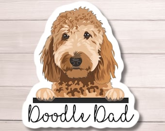 Doodle Sticker, Golden Doodle Sticker, Goldendoodle Sticker, Labradoodle Sticker, Bernedoodle Sticker, Sheepadoodle, Doodle dad, dog dad
