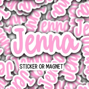 May include: Pink stickers with the name "Jenna" written in a cursive font. The stickers are arranged in a random pattern and have a white border. The text "STICKER OR MAGNET" is printed below the name.