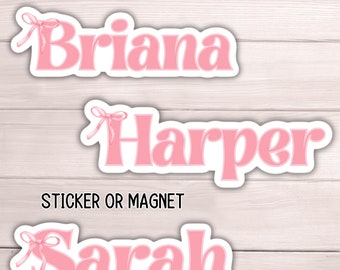 Pink Coquette Ribbon Bow Personalized name sticker Custom name Bow sticker bow Custom Name locker magnet water bottle name gift kids name