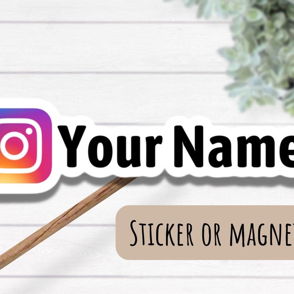 Instagram handle sticker, Business sticker, social media sticker, Instagram sticker, user name sticker, personalized sticker, magnet, custom