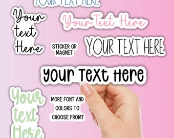 Custom Text Stickers, Personalized Text Stickers, Custom text magnet, Design Your Own Stickers, custom quotes, Waterproof Bottle Stickers