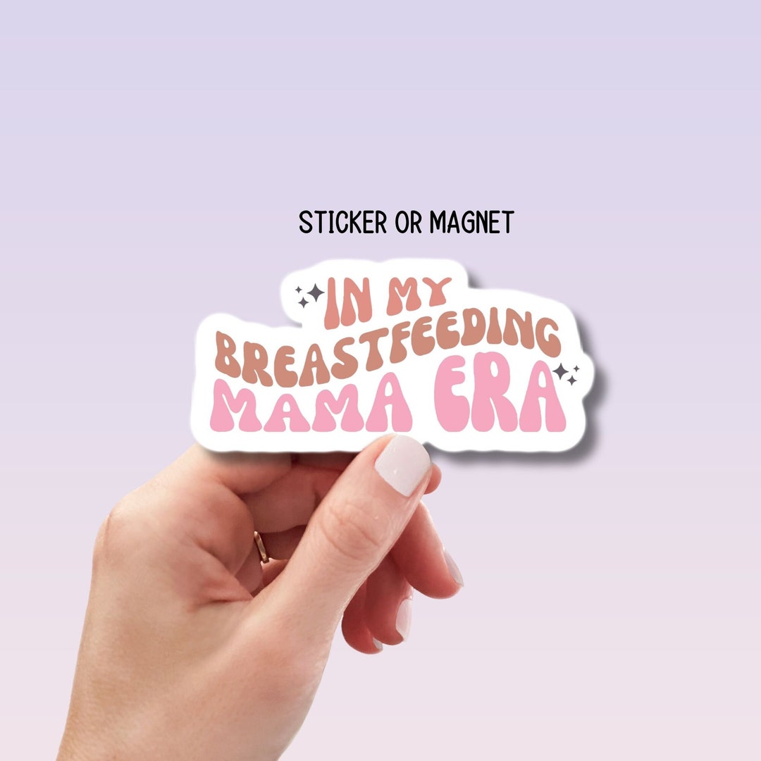 Breastfeeding Mama Era Sticker