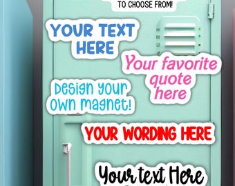 Your Custom Text magnet Personalized Text magnet white board magnet Design Your Own locker name custom wording quote create your own magnet
